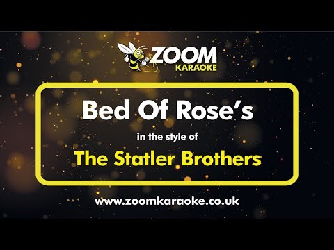 The Statler Brothers - Bed Of Rose's (No Backing Vocals) (Karaoke Version)