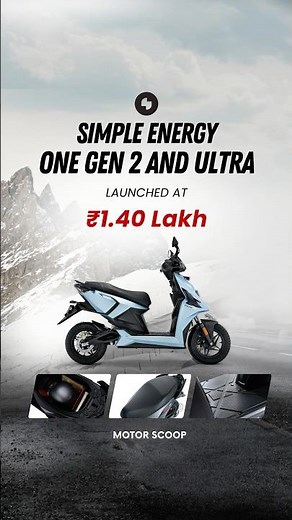 Simple Energy One Gen 2 and Ultra launched at ₹1.40 Lakh #SimpleEnergy #SimpleOne #SimpleUltra