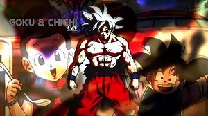 DIE FOR YOU「AMV」▪ GOKU AND CHICHI ▪