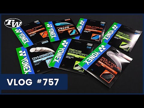 The Best Yonex Tennis Strings! Our favorites for spin, comfort, durability, value & more - VLOG #757