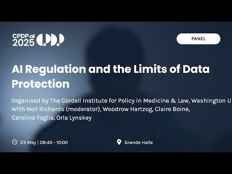 CPDP.ai 2025 - AI Regulation and the Limits of Data Protection