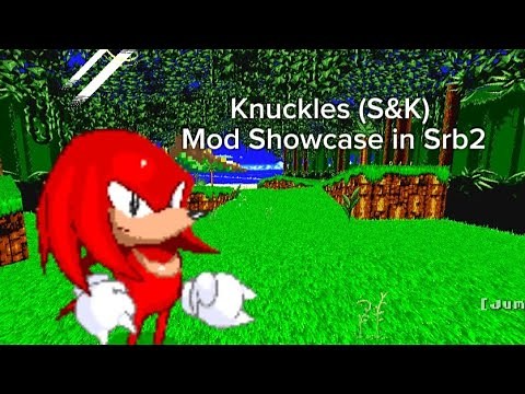 Knuckles (S&K) Mod Showcase in Srb2