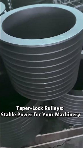 Taper-Lock Pulleys: Stable Power for Your Machinery