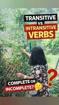Grammar Basics, Part-8, Transitive and Intransitive verbs ❤️
