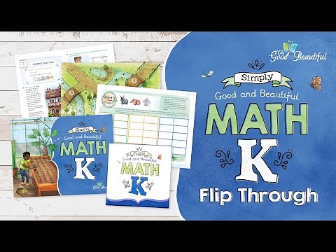 Kindergarten Homeschool Math | Flip Through | The Good and the Beautiful