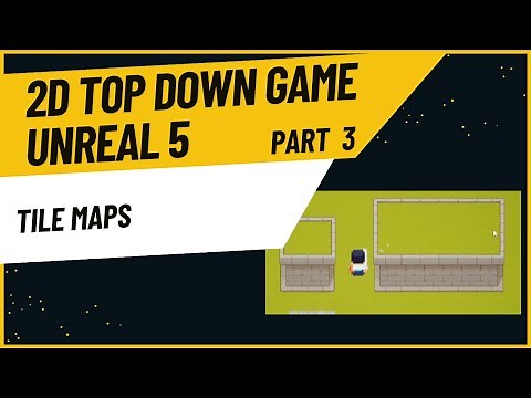 Tile Maps | Part 3 of 2D Top Down Game in Unreal Engine 5 Tutorial