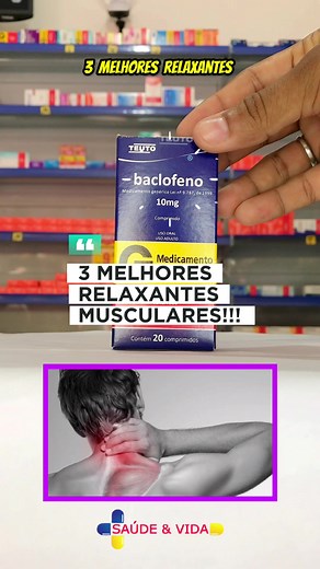 3 MELHORES RELAXANTES MUSCULAR …😱🤩 #farmacia #drogaria #remedio #medicamentos #saude #cuidado #cuidadodelapiel #relaxante #musculos #musculo #foryou #foryoupage #viral #viralvideo #trending #trendingvideo #trendingsong