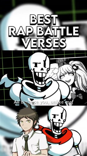 UNDERTALE PAPYRUS RAP BATTLE #rapbattle #undertale #papyrus #danganronpa #hajimehinata
