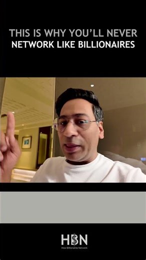 This is Why You'll Never Network Like Billionaires | Paritosh Pathak