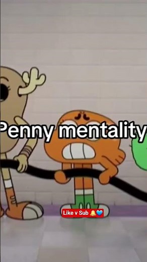Penny Mentality Is Unmatched! 👑✨ #gumball #cartoonnetwork #animation #darwin