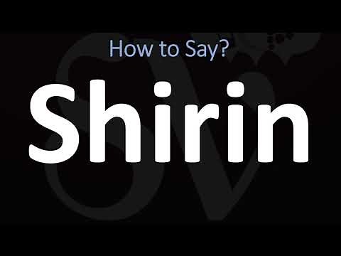 How to Pronounce Shirin? (CORRECTLY)