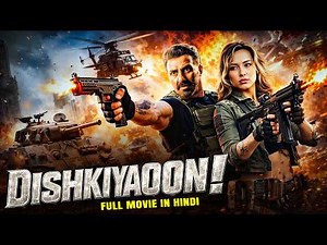 Dishkiyaoon | New (2026) Released Bollywood Hindi Movie | Sunny Deol Action Movie | Latest Movie