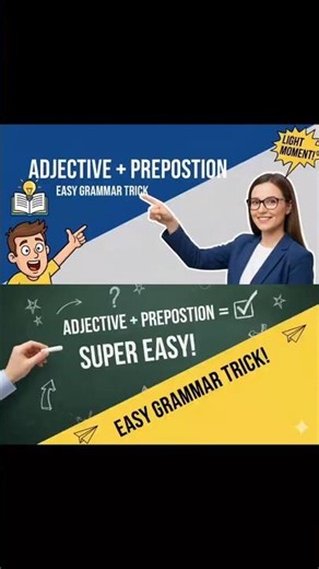 ADJECTIVE + PREPOSITIONEASY GRAMMAR TRICKS #grammar tips #easy learning #shorts #viral