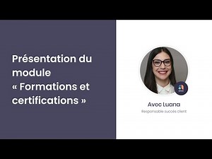 Formations et certifications - Présentation du module