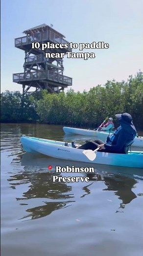 10 of my favorite places to paddle within 90 minutes of Tampa 👇