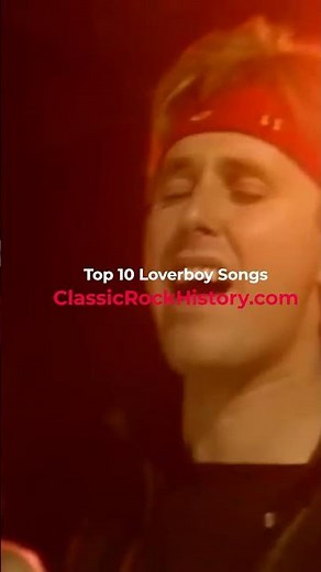 Top 10 Loverboy Songs