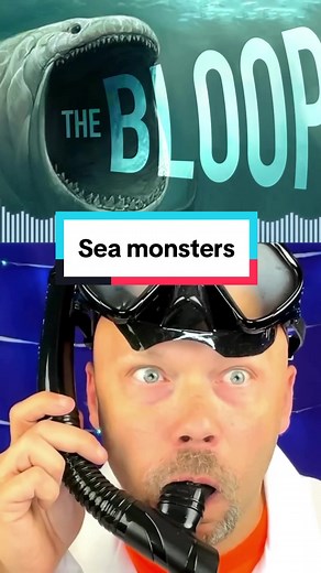 Mysterious Sea Monster 'The Bloop': Myth or Reality?