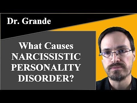 What Causes Narcissistic Personality Disorder?