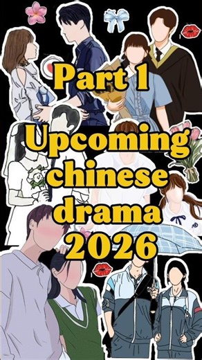 Upcoming Chinese Dramas 2026 You Must Watch ✨