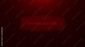 4K Red warning alert System Virus hack security breach computer hacking warning message hacked. Hacker attack. Intrusion, cybersecurity, information protection, data breach concept. Hacked scam