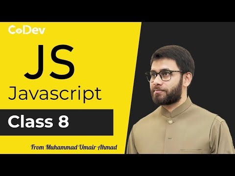 18 - JavaScript Switch Statement, Loops, Events & DOM Overview | CoDev | Umair