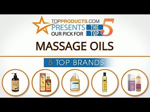 Best Massage Oil Reviews – How to Choose the Best Massage Oil