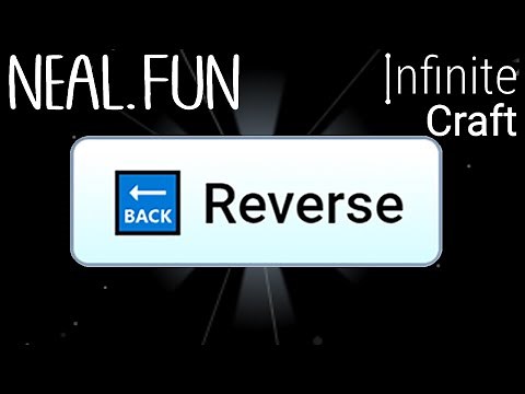 How to Make Reverse in Infinite Craft | Get Reverse in Infinite Craft