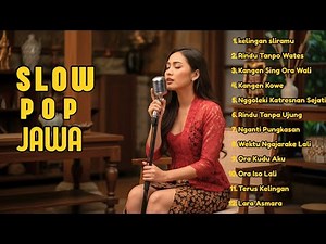PENAKE POLL!! Playlist Lagu POP JAWA Adem Bikin Baper & Tenang | Kelingan Sliramu