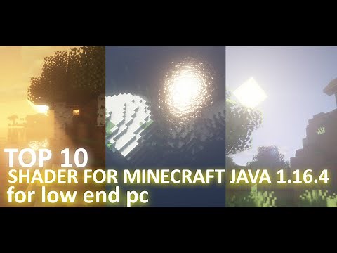 TOP 10 SHADER : MINECARAFT JAVA 1.16.4 for low end pc