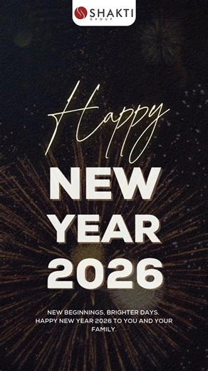 ✨ New Year. New Vision. New Growth. ✨ As 2026 begins, Shakti Group continues building stronger foundations for industries to rise, expand, and succeed. Here’s to a year of progress, prosperity, and powerful partnerships. 🚀 #HappyNewYear2026 🎉 #ShaktiGroup #NewBeginnings #IndustrialGrowth #FutureReady #BusinessExpansion #StrongerTogether #GrowthWithShakti | Shakti Groups