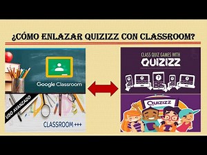 Como enlazar Quizizz con Classroom