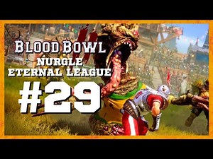 BLOOD BOWL 2 Gameplay #29 | AMAZONS