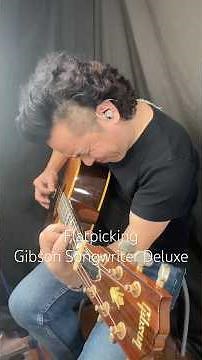 Flatpicking - Gibson Songwriter Deluxe #guitarcollector #acousticguitar