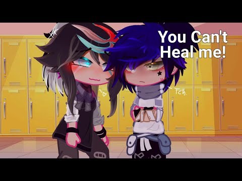 You Can't Heal Me! || gcmm/gcmv? || very short‼️ || Part 1/3