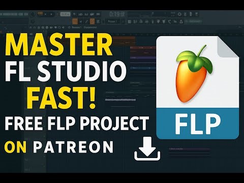 Master FL Studio FAST! Free FLP Project on Patreon