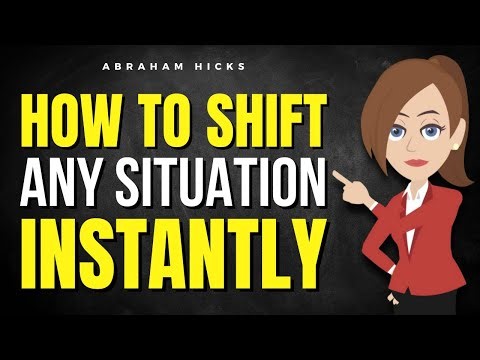 This Is How To Shift Any Situation Instantly ✅ Abraham Hicks 2025