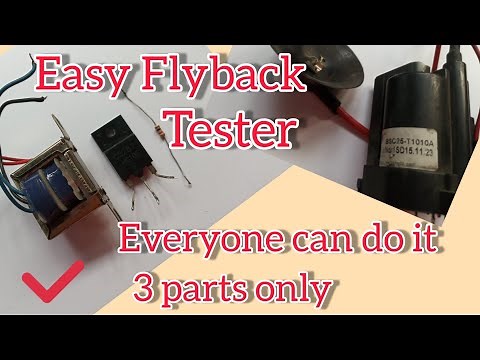 DIY FLYBACK TESTER Using transformer (part2)