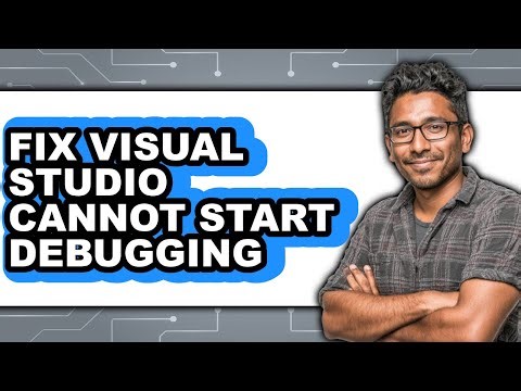How to Fix Visual Studio Cannot Start Debugging (only Way)