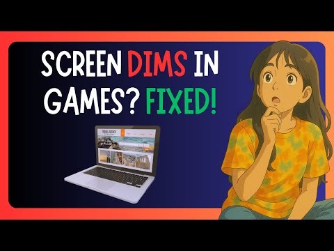 How To Fix Screen Dims When Playing Games On Full Screen On Windows PC - GUIDE