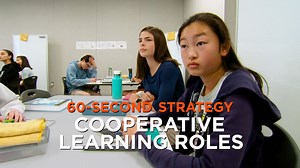 60-Second Strategy: Cooperative Learning Roles