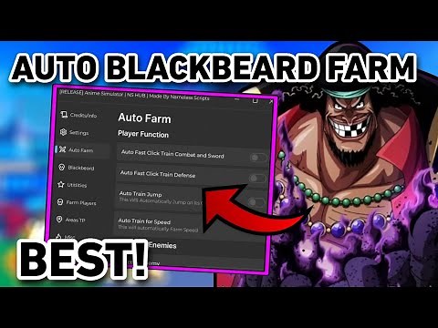 Anime Simulator Script | KILL FARM BLACKBEARD + FARM ENEMIES, AUTO TRAIN & MORE! | PASTEBIN
