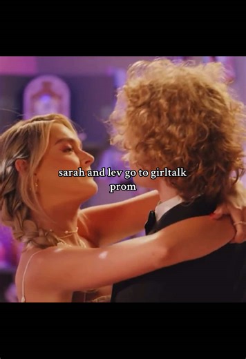 Explore Girl Talk Prom with Sarah and Lev