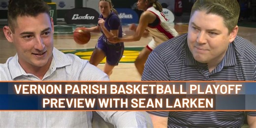 Vernon Parish Basketball Playoff Preview with Sean Larken