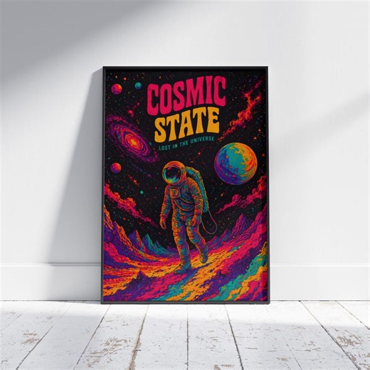 Cosmic State Astronaut Poster, Psychedelic Space Wall Art, Trippy Galaxy (digital Print) - Etsy