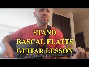 How to play Stand on guitar by Rascal Flatts | Lesson | Tutorial