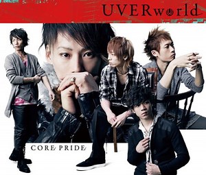 UVERworld - Core Pride