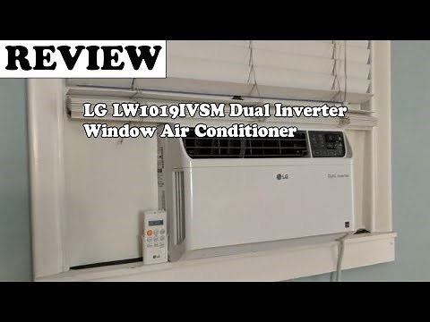 LG LW1019IVSM Dual Inverter Window Air Conditioner 2020 Review