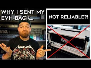 Why I Sent My EVH 5150III 50W 6L6 Back...