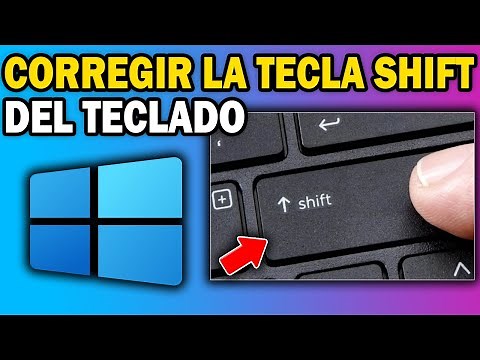 Cómo Arreglar la Tecla Shift que No Funciona en Windows 11 o 10 (Solución Rápida 2025)
