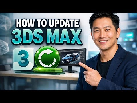 How to UPDATE 3DS MAX (Step by Step)